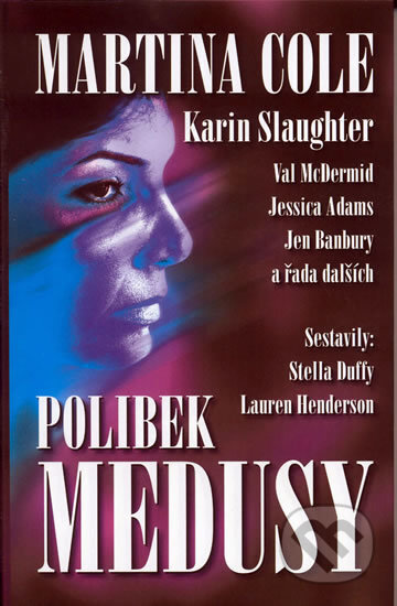 Polibek Medusy, Domino, 2003
