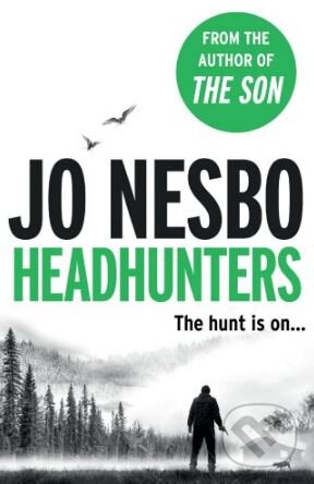 Kniha: Headhunters (Jo Nesbo). Vintage, 2015 Kniha: Headhunters (Jo Nesbo). Vintage, 2015