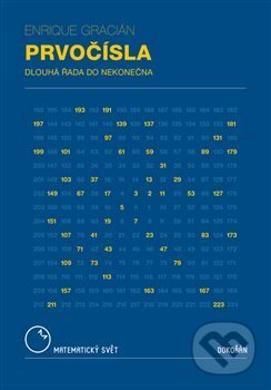 Kniha: Prvočísla (Gracián Enrique). Dokořán, 2017 Kniha: Prvočísla (Gracián Enrique). Dokořán, 2017