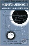 Kniha: Horární astrologie a horoskop volby vhodné doby (Marion Marchová). Eugenika, 2001 Kniha: Horární astrologie a horoskop volby vhodné doby (Marion Marchová). Eugenika, 2001