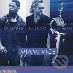 Hudobné CD: Ost/Various: Miami Vice (). , 2006 Hudobné CD: Ost/Various: Miami Vice (). , 2006