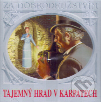 Audiokniha: TAJEMNY HRAD V KARPATECH (Supraphon). Supraphon, 1999 Audiokniha: TAJEMNY HRAD V KARPATECH (Supraphon). Supraphon, 1999
