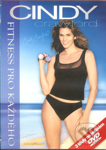 Film: Cindy Crawford: Fitness pro každého () (DVD). , 2008 Film: Cindy Crawford: Fitness pro každého () (DVD). , 2008