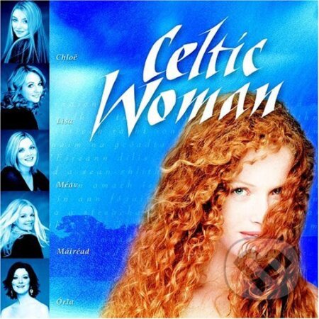 Celtic Woman: Celtic Woman/Noncopy, EMI Music, 2005
