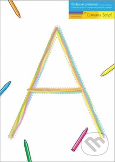 Kniha: Comenia Script: Duhové písmeno (Radana Lencová). Bookretail, 2016 Kniha: Comenia Script: Duhové písmeno (Radana Lencová). Bookretail, 2016