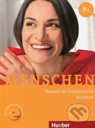 Kniha: Menschen B1: Kursbuch (Johanna Spyri). Max Hueber Verlag, 2014 Kniha: Menschen B1: Kursbuch (Johanna Spyri). Max Hueber Verlag, 2014