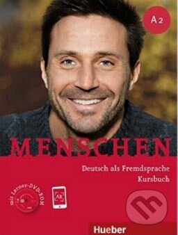 Kniha: Menschen A2: Kursbuch (Charlotte Habersack). Max Hueber Verlag, 2013 Kniha: Menschen A2: Kursbuch (Charlotte Habersack). Max Hueber Verlag, 2013