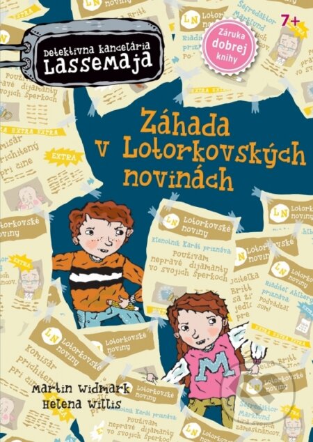 Kniha: Záhada v Lotorkovských novinách (Helena Willis a Martin Widmark). Verbarium, 2017 Kniha: Záhada v Lotorkovských novinách (Helena Willis a Martin Widmark). Verbarium, 2017