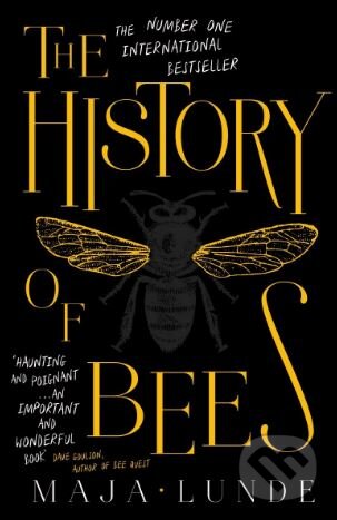 Kniha: The History of Bees (Maja Lunde). Scribner, 2017 Kniha: The History of Bees (Maja Lunde). Scribner, 2017