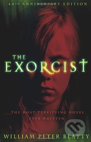 Kniha: The Exorcist (William Peter Blatty). Corgi Books, 2011 Kniha: The Exorcist (William Peter Blatty). Corgi Books, 2011
