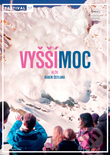 Film: Vyšší moc (Ruben Östlund) (DVD). Magicbox, 2017 Film: Vyšší moc (Ruben Östlund) (DVD). Magicbox, 2017