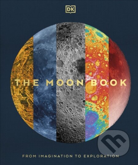 Kniha: The Moon (DK). Dorling Kindersley, 2025 Kniha: The Moon (DK). Dorling Kindersley, 2025