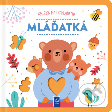 Kniha: Mláďatká (YoYo Books). YoYo Books, 2025 Kniha: Mláďatká (YoYo Books). YoYo Books, 2025