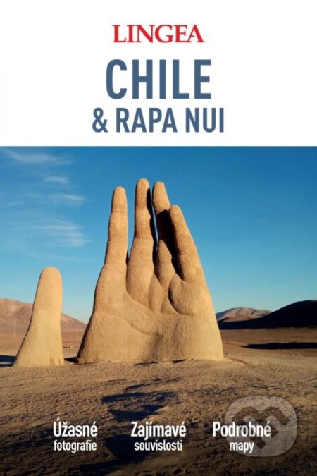Kniha: Chile & Rapa Nui - velký průvodce (Lingea). Lingea, 2025 Kniha: Chile & Rapa Nui - velký průvodce (Lingea). Lingea, 2025