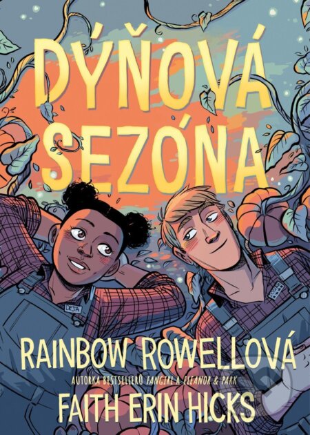 Kniha: Dýňová sezóna (Rainbow Rowell). YOLi CZ, 2025 Kniha: Dýňová sezóna (Rainbow Rowell). YOLi CZ, 2025