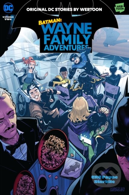 Kniha: Batman: Wayne Family Adventures Volume Two (Crc Payne). DC Comics, 2023 Kniha: Batman: Wayne Family Adventures Volume Two (Crc Payne). DC Comics, 2023