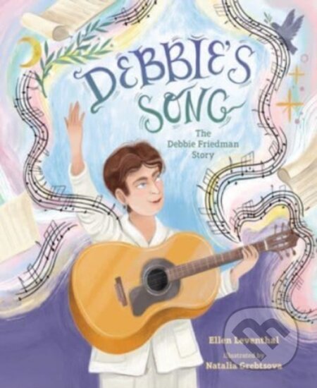 Kniha: Debbie's Song (Ellen Leventhal). , 2023 Kniha: Debbie's Song (Ellen Leventhal). , 2023