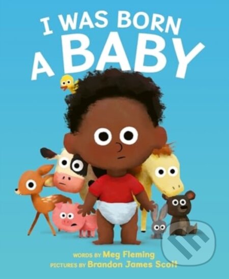 Kniha: I Was Born a Baby (Fleming Meg). HarperCollins, 2025 Kniha: I Was Born a Baby (Fleming Meg). HarperCollins, 2025