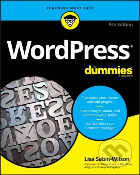 Kniha: WordPress For Dummies (Lisa Sabin-Wilson). , 2021 Kniha: WordPress For Dummies (Lisa Sabin-Wilson). , 2021