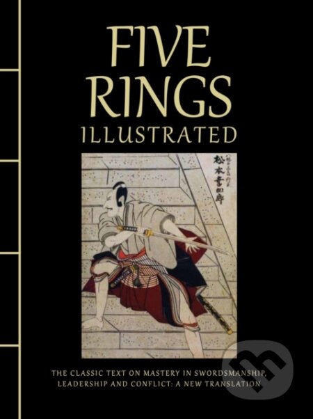 Kniha: Five Rings Illustrated (Miyamoto Musashi). , 2022 Kniha: Five Rings Illustrated (Miyamoto Musashi). , 2022