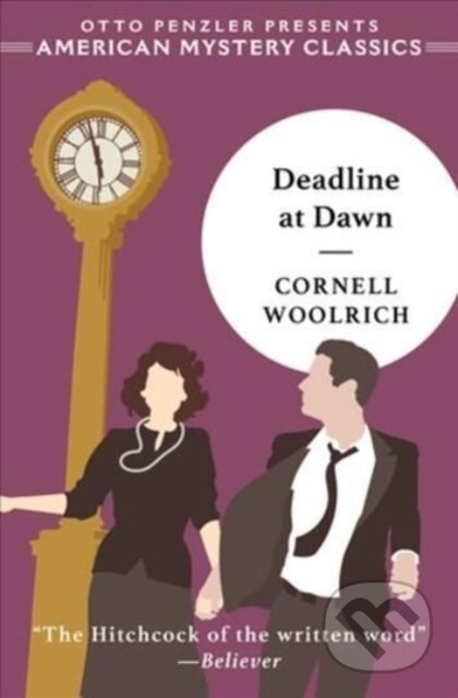 Kniha: Deadline at Dawn (Cornell Woolrich). Penzler, 2022 Kniha: Deadline at Dawn (Cornell Woolrich). Penzler, 2022