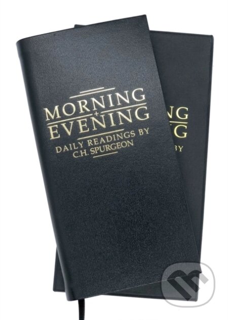 Kniha: Morning and Evening Black Leather (C. H. Spurgeon). , 2022 Kniha: Morning and Evening Black Leather (C. H. Spurgeon). , 2022