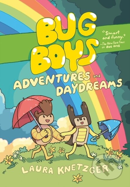 Kniha: Bug Boys: Adventures and Daydreams (Laura Knetzger). , 2022 Kniha: Bug Boys: Adventures and Daydreams (Laura Knetzger). , 2022