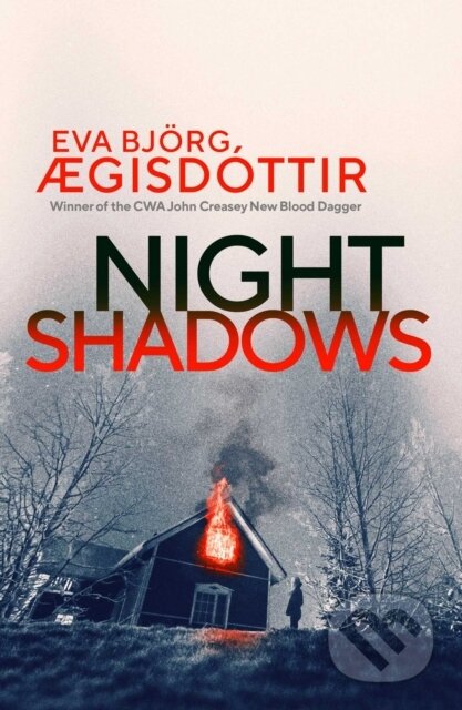 Kniha: Night Shadows (Eva Bjorg Ægisdottir). Orenda, 2022 Kniha: Night Shadows (Eva Bjorg Ægisdottir). Orenda, 2022