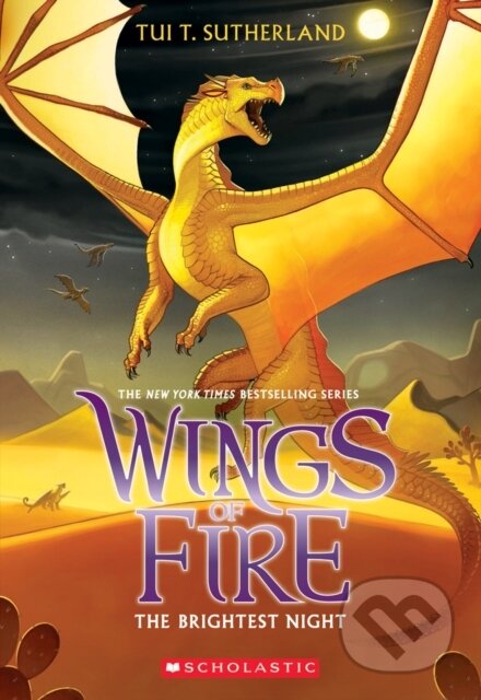 Kniha: Wings of Fire: The Brightest Night (b&w) (Tui T. Sutherland). Scholastic, 2023 Kniha: Wings of Fire: The Brightest Night (b&w) (Tui T. Sutherland). Scholastic, 2023