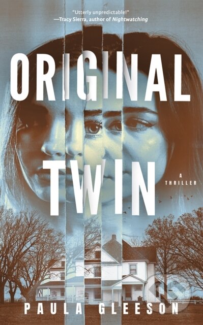 Kniha: Original Twin (Paula Gleeson). Thomas & Mercer, 2024 Kniha: Original Twin (Paula Gleeson). Thomas & Mercer, 2024
