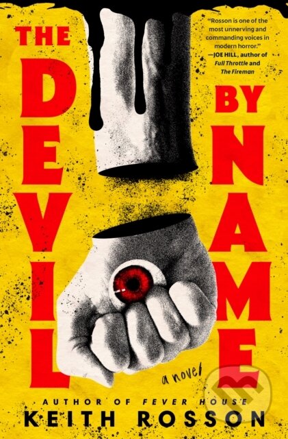 Kniha: The Devil by Name (Keith Rosson). Random House, 2024 Kniha: The Devil by Name (Keith Rosson). Random House, 2024
