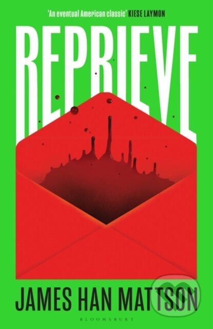 Kniha: Reprieve (Mattson James Han Mattson). Bloomsbury, 2021 Kniha: Reprieve (Mattson James Han Mattson). Bloomsbury, 2021