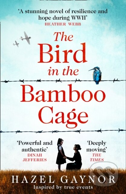 Kniha: The Bird in the Bamboo Cage (Hazel Gaynor). HarperCollins, 2021 Kniha: The Bird in the Bamboo Cage (Hazel Gaynor). HarperCollins, 2021
