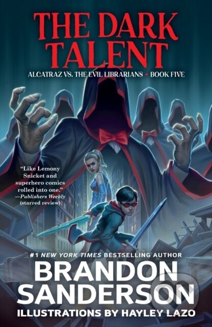 Kniha: The Dark Talent (Brandon Sanderson). Starscape, 2022 Kniha: The Dark Talent (Brandon Sanderson). Starscape, 2022