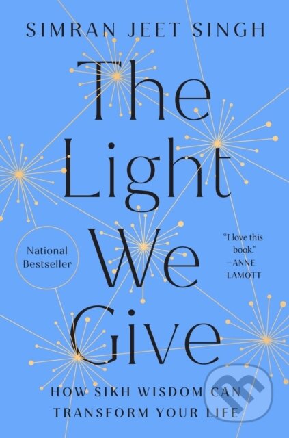 Kniha: The Light We Give (Simran Jeet Singh). Riverhead, 2022 Kniha: The Light We Give (Simran Jeet Singh). Riverhead, 2022