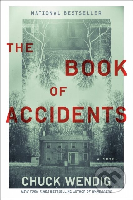 Kniha: Book of Accidents (Chuck Wendig). Del Rey, 2022 Kniha: Book of Accidents (Chuck Wendig). Del Rey, 2022