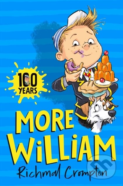 Kniha: More William (Richmal Crompton). Pan Macmillan, 2022 Kniha: More William (Richmal Crompton). Pan Macmillan, 2022