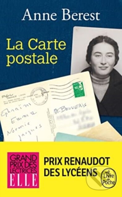 Kniha: La carte postale (Anne Berest). Le Livre De Poche, 2022 Kniha: La carte postale (Anne Berest). Le Livre De Poche, 2022