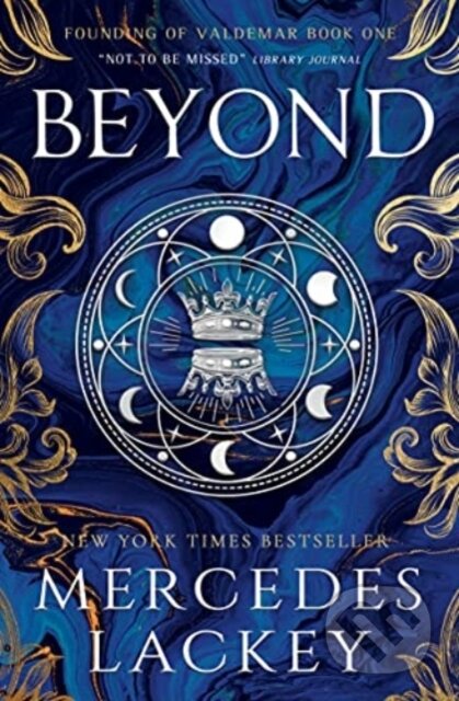 Kniha: Founding of Valdemar - Beyond (Mercedes Lackey). Titan Books, 2022 Kniha: Founding of Valdemar - Beyond (Mercedes Lackey). Titan Books, 2022