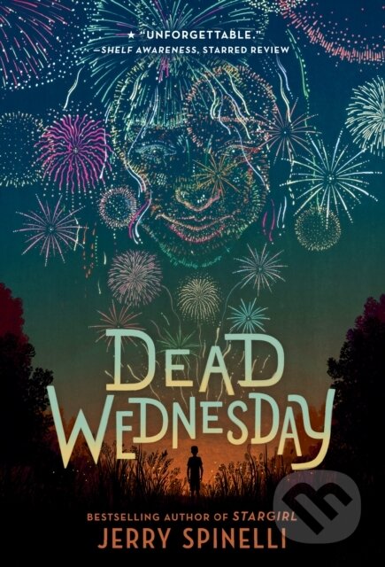 Kniha: Dead Wednesday (Jerry Spinelli). Random House, 2023 Kniha: Dead Wednesday (Jerry Spinelli). Random House, 2023