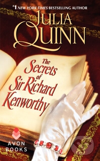 Kniha: The Secrets of Sir Richard Kenworthy (Julia Quinn). Avon, 2023 Kniha: The Secrets of Sir Richard Kenworthy (Julia Quinn). Avon, 2023