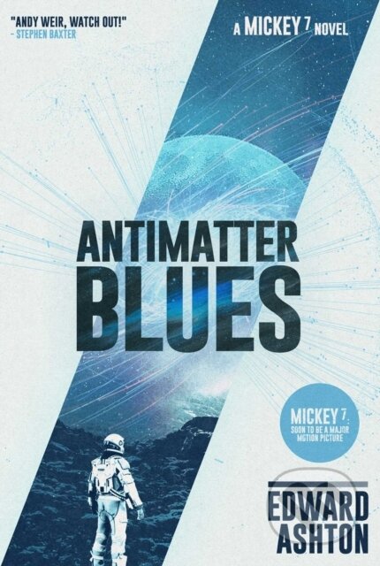 Kniha: Antimatter Blues (Edward Ashton). Solaris, 2023 Kniha: Antimatter Blues (Edward Ashton). Solaris, 2023