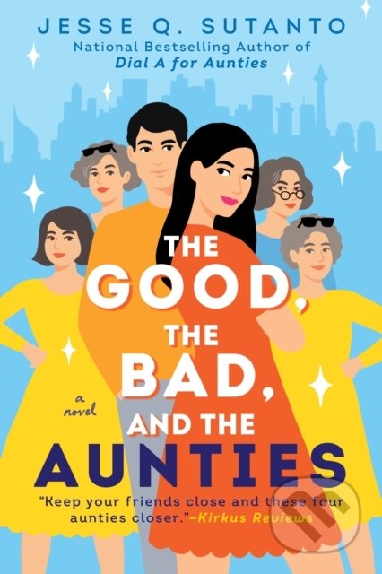 Kniha: Good, the Bad, and the Aunties (Jesse Q. Sutanto). Berkley Books, 2024 Kniha: Good, the Bad, and the Aunties (Jesse Q. Sutanto). Berkley Books, 2024
