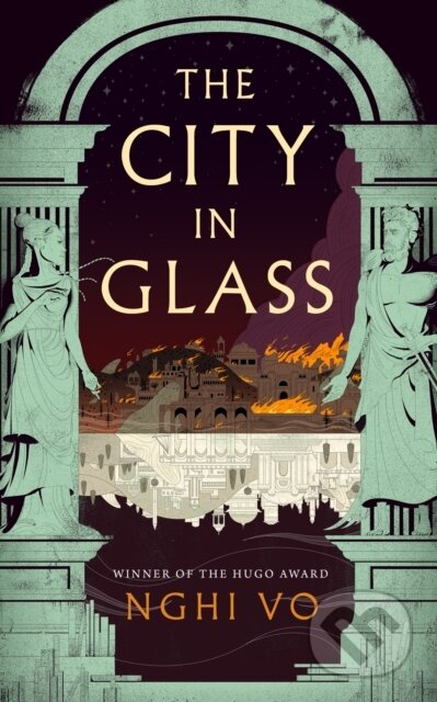 Kniha: The City in Glass (Nghi Vo). Tordotcom, 2024 Kniha: The City in Glass (Nghi Vo). Tordotcom, 2024
