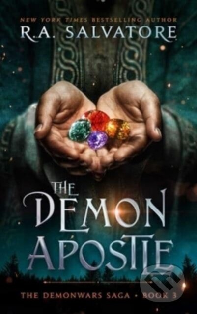 Kniha: The Demon Apostle (R A Salvatore). SAGA, 2024 Kniha: The Demon Apostle (R A Salvatore). SAGA, 2024
