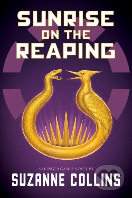 Kniha: Sunrise on the Reaping (Suzanne Collins). Scholastic, 2025 Kniha: Sunrise on the Reaping (Suzanne Collins). Scholastic, 2025