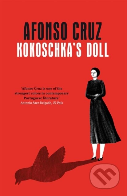 Kniha: Kokoschka's Doll (Afonso Cruz). MacLehose Press, 2021 Kniha: Kokoschka's Doll (Afonso Cruz). MacLehose Press, 2021