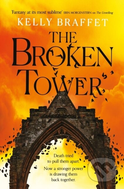 Kniha: The Broken Tower (Kelly Braffet). Mountain Leopard Press, 2022 Kniha: The Broken Tower (Kelly Braffet). Mountain Leopard Press, 2022