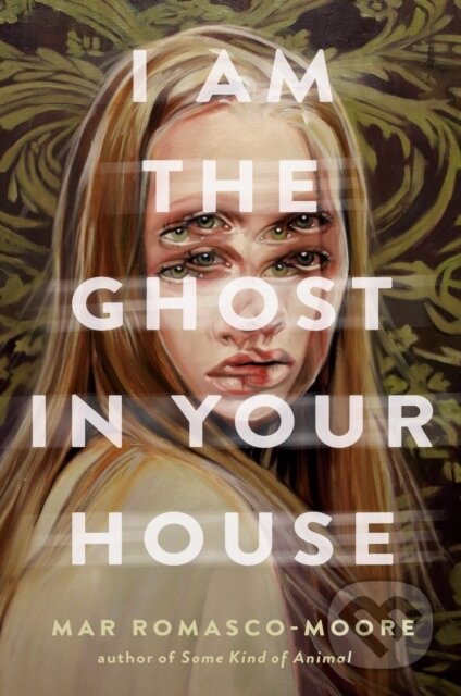 Kniha: I Am the Ghost in Your House (Mar Romasco-Moore). Random House, 2022 Kniha: I Am the Ghost in Your House (Mar Romasco-Moore). Random House, 2022