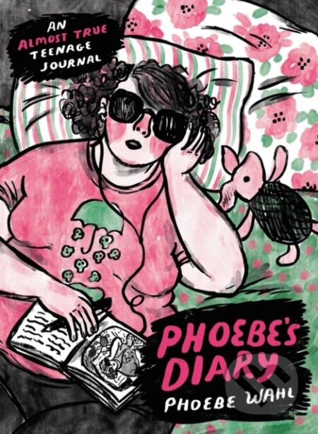 Kniha: Phoebe's Diary (Phoebe Wahl). , 2023 Kniha: Phoebe's Diary (Phoebe Wahl). , 2023